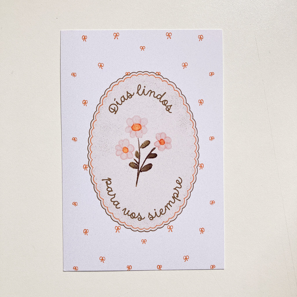 Postal Ilustrada, tarjeta 10x15 cm. Días lindos